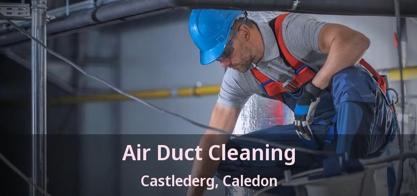 Air Duct Cleaning Castlederg, Caledon - ON