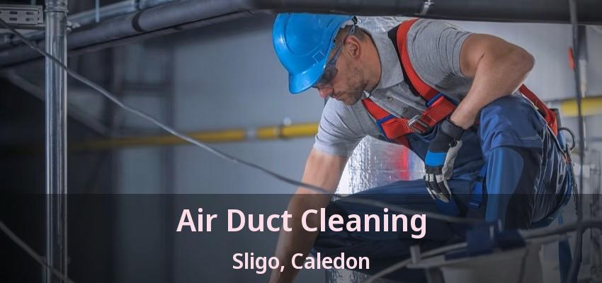 Air Duct Cleaning Sligo, Caledon - ON