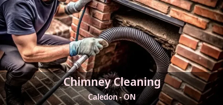 Chimney Cleaning Caledon - ON