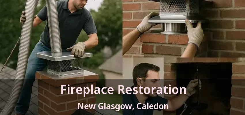 Fireplace Restoration New Glasgow, Caledon - ON Fireplace Restoration New Glasgow, Caledon - ON